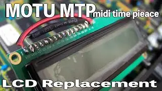 MOTU MTP LCD Replaced (EZAS/midi interface midi time pieace