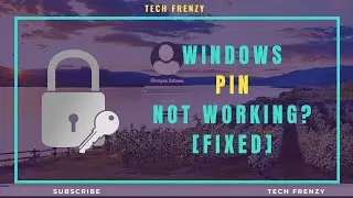 Something Happened and Your PIN isn't Available Windows 10/11 | [Easy Fix]