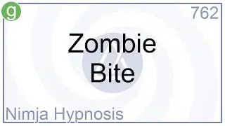 Zombie Bite - Hypnosis