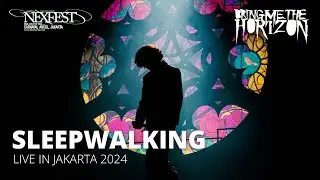 Bring Me The Horizon - Sleepwalking - Live in NexFest Jakarta 2024