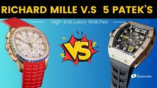 The $1,000,000 Luxury Watch Battle: Richard Mille vs Patek Philippe