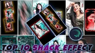 Top 10 shake effect | alight motion preset | new shake effect package  | shake effect preset link 🔥