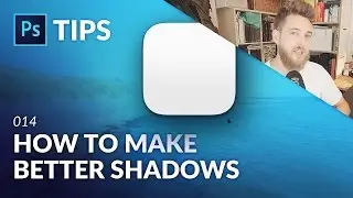 How to Make Better Shadows in Photoshop