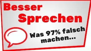 LANGSAM SPRECHEN LERNEN - Was 97% der Leute falsch machen