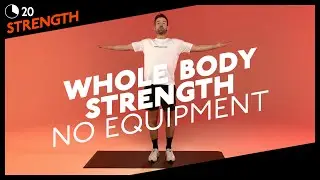 20 MIN | STRENGTH WORKOUT WHOLE BODY - NO EQUIPMENT