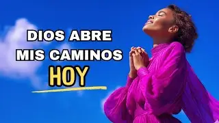 ✨DIOS ABRE MIS CAMINOS HOY ❤️ Canción para Atraer Bendiciones, Luz y Protección 🌟