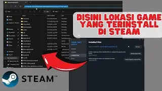 CARA TAU LOKASI GAME STEAM TERINSTALL DI FOLDER MANA