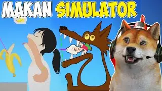 MAKAN SIMULATOR? KITA PAKSA MAKAN SAMPAI KENYANG! - Eating Simulator Indonesia