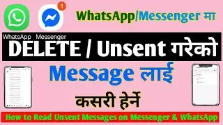 How To Read Unsent Messages On Messenger & WhatsApp