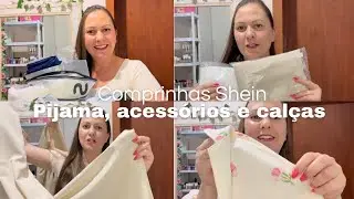 Comprinhas Shein ✨ | calças de alfaiataria, pijama, acessórios e muito mais 🤩💖