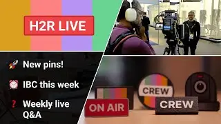 IBC 2023 coming up, New pins in the store, and more... // H2R Live
