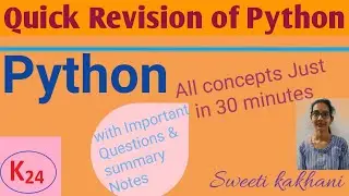Quick Revision of Python | important questions of Python 