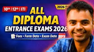 All Diploma Polytechnic Entrance Exams 2026- Fees, Form Date, Exam Date  ITI 10th & 12th