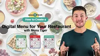 How to Create a Digital Menu for your Restaurant MENU TIGER Digital Menu Software Application
