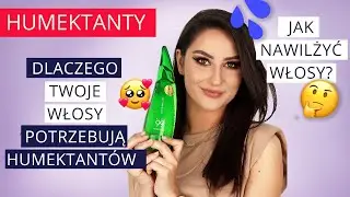Humektanty- równowaga PEH.🤩Przykładowe odżywki i maski humektantowe. Poradnik włosomaniaczki