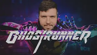 GHOSTRUNNER - Полное прохождение (PC)