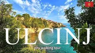 Underrated city of Montenegro: Ulcinj ! Wonderful city walking tour !