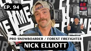 Nick Elliott - Air Time Podcast