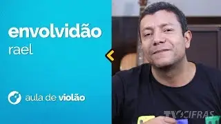 Rael - Envolvidão (como tocar - aula de violão)