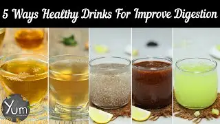 5 Ways Healthy Drinks For Improve Digestion