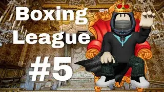 Let's Play Roblox Boxing League Episode 5 Royale Update