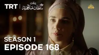 Payitaht Sultan Abdulhamid | Season 1 | Episode 168