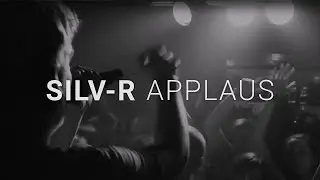 Silv-R - Applaus (Prod. by Rewind) [OFFIZIELLES VIDEO]