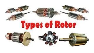 Types of Rotors - Different types of Rotors and their characteristics