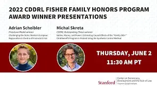 2022 CDDRL Fisher Family Honors Program Award Winner Presentations