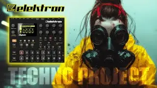 🎧 Elektron Digitakt 🔥 TECHNO PROJECT #15