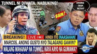 KALOKAH KA DIWATA, PNP NAG AWAY-AWAY NA? NABUKING! WALANG MAKITANG TUNNEL, KAYA GUMAWA NALANG SILA!?