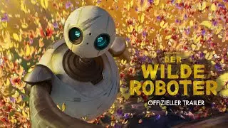 DER WILDE ROBOTER - Offizieller Trailer 2 [HD]