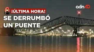 🚨¡Última Hora! Se derrumba un puente en Baltimore, las imágenes son impactantes