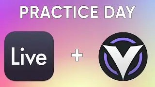 Practice Day With Ableton and Vital