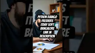 Django Developer Feshers Jobs with 4-8 Lpa in Bangalore | iTDAY Recruitment 2025