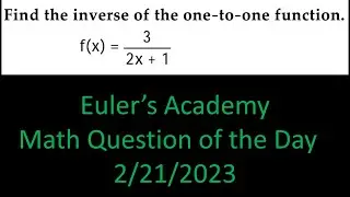 Math Question of the Day: February 21st, 2023