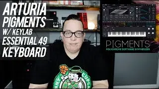 Arturia Pigments Synth Review & Keylab Essential 49 Keyboard
