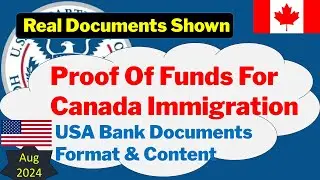 Proof of Funds for Canada Immigration 2024 from US | Bank Documents Content | How to Show Enough PF
