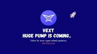 VEXT CHART ANALYSIS, Huge pump is coming.. #vext #vextarmy #cryptocurrency #altcoins