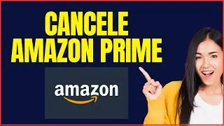 COMO CANCELAR AMAZON PRIME