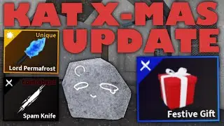 The KAT CHRISTMAS UPDATE is HERE! NEW FEATURES EXPLAINED! (Roblox)