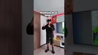 Desventajas de ser hombres