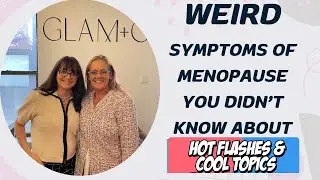 Weird Menopause Symptoms Such as Meno-belly and Muscular and Skeletal Issues You Didn't know About