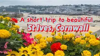 ST IVES (CORNWALL) AFTER LOCKDOWN | IS IT SAFE? | JULY 2021