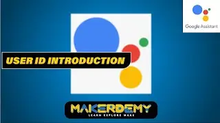 User ID Introduction - Mastering Google Actions