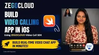 ZEGOCLOUD Video Call API Integration in iOS | Full Video App Tutorial 