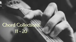 Chord Collections No. 11 - 20