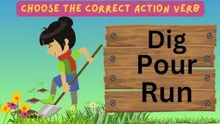 Choose the correct action verb | Action verbs | kids game