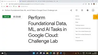 Perform Foundational Data, ML, and AI Tasks in Google Cloud Challenge Lab | Qwiklabs