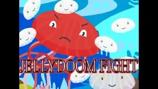 JELLYDOOM FIGHT (Jose)